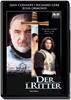 erste Ritter, Der