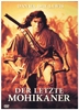 letzte Mohikaner, Der