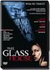 Glass House, The