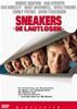 Sneakers - Die Lautlosen