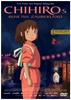 Chihiros Reise ins Zauberland