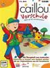 Caillou: Vorschule