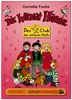 Wilden Hühner, Die - Der Club der