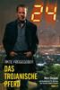 24: Bd.3 - Das Trojanische Pferd