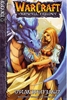 Warcraft Manga: Sunwell Trilogy 1
