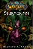 World of WarCraft: Sturmgrimm
