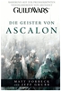 Guild Wars Band 1: Die Geister von
