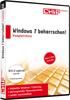 Windows 7 beherrschen! Komplettkurs