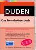 Duden Das Fremdwörterbuch