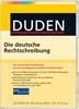 Duden Die Deutsche Rechtschreibung