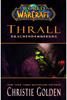 World of Warcraft - Thrall