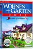 Wohnen + Garten 2013