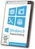 Windows 8 Praxisschulung