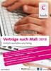 Verträge nach Maß 2013