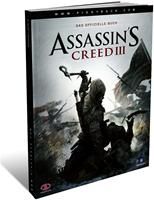 Assassins Creed 3: Lösungsbuch Offizielles Lösungsbuch (deutsch)