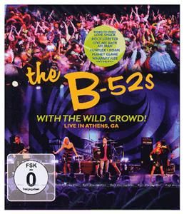 B-52s: With the Wild Crowd! Live in (Art.-Nr. 90452114) - Bild #1
