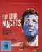 Elf Uhr Nachts