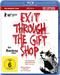 Exit through the Gift Shop