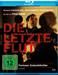 letzte Flut, Die