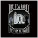 Tea Party, The: The Reformation